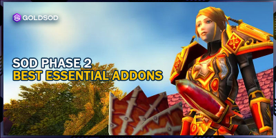 WoW Classic SoD Phase 2: Best Essential Addons You Need To Know