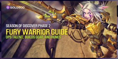 Season of Discover Phase 2 Fury Warrior Guide: DPS Talent,  Builds Gear, and Runes