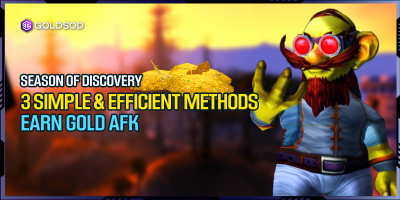 3 Simple and Efficient Methods to Earn Gold AFK in Season of Discovery