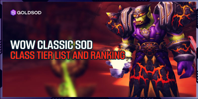 WoW Classic SoD Ultimate Class Tier List and Ranking | Phase 2