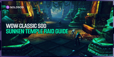 WoW Classic SoD Sunken Temple Raid Guide: New Weekly Boss