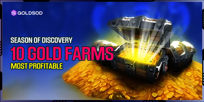 10 Most Profitable Gold Farms in Phase 2 | WoW Classic Season of Discovery